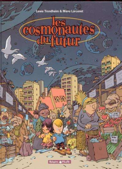 Les cosmonautes du futur